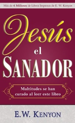 Jesus El Sanador - (Spanish)