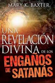 Revelacion Divina De Los Engan - (Spanish)