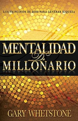 Mentalidad De Millonario - (Spanish)