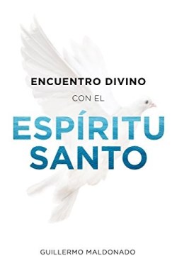Encuentro Divino Con El Espiri - (Spanish)