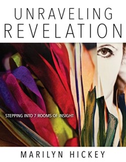 Unraveling Revelation : Stepping Into Seven Rooms Of Insight