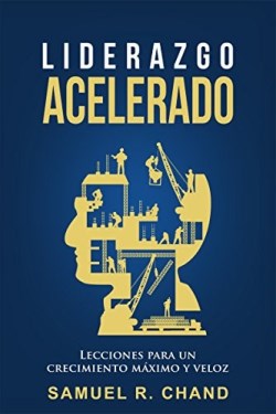 Liderazgo Acelerado - (Spanish)