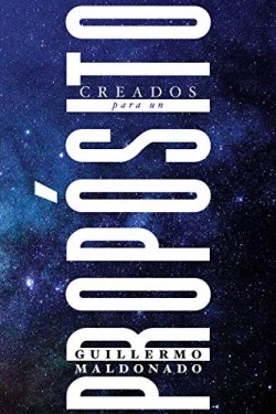 Creados Para Un Proposito - (Spanish)