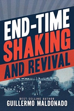 End Time Shaking And Revival