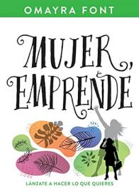 Mujer Emprende - (Spanish)