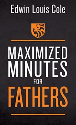 Maximized Minutes For Fathers